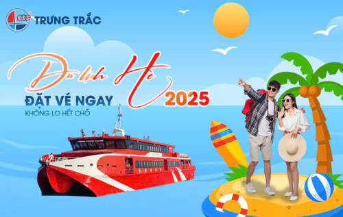 Du Lịch Hè 2025 Đặt Vé Ngay Không Lo Hết Chỗ